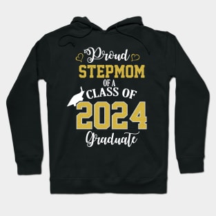 proud stepmom of a class of 2024 graduate Hoodie